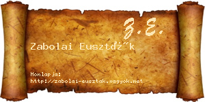 Zabolai Euszták névjegykártya